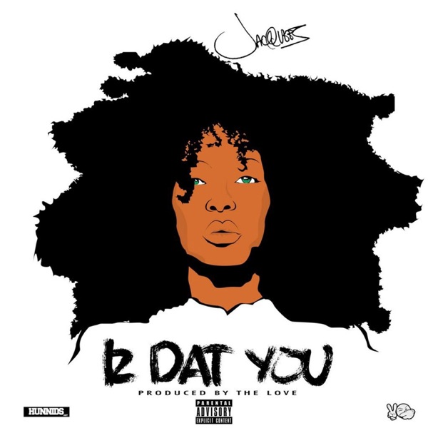 Iz Dat You - Single album cover