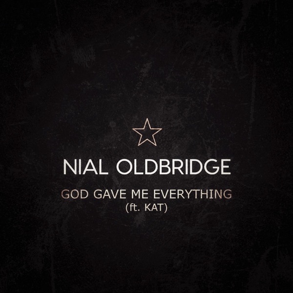 God Gave Me Everything (feat. Kat) - Single album cover