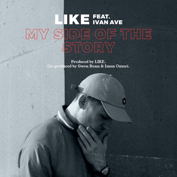 My Side of the Story (feat. Ivan Ave, Gwen Bunn & Iman Omari) - Single album cover