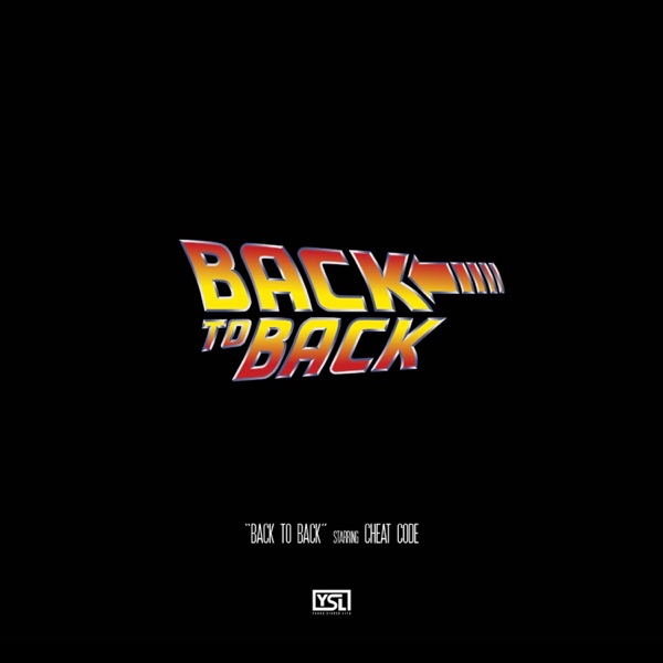 Back to Back (feat. Gunna & Young Thug) - Single album cover