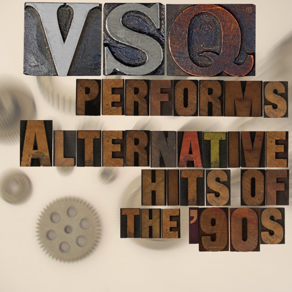VSQ Performs Alternative Hits of the 90s album cover