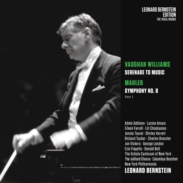 Williams: Serenade to Music - Mahler: Symphony No. 8 album cover