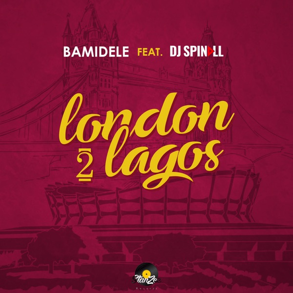 London 2 Lagos (feat. DJ Spinall) - Single album cover