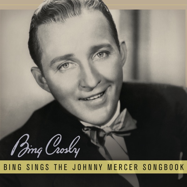 Bing Sings the Johnny Mercer Songbook album cover