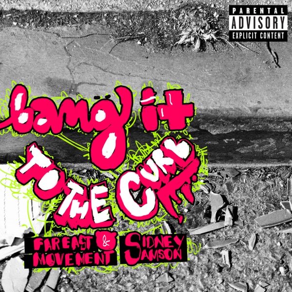 Bang It To the Curb - Single album cover