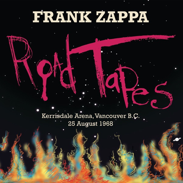 Road Tapes, Venue #1 (Live Kerrisdale Arena, Vancouver B.C. - 25 August 1968) album cover
