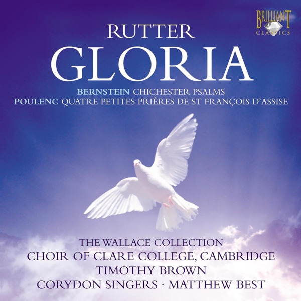 Rutter: Gloria - Bernstein: Chichester Psalms - Poulenc: Quatre petites prières album cover