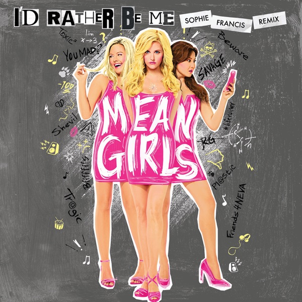 I'd Rather Be Me (Sophie Francis Remix) - Single album cover