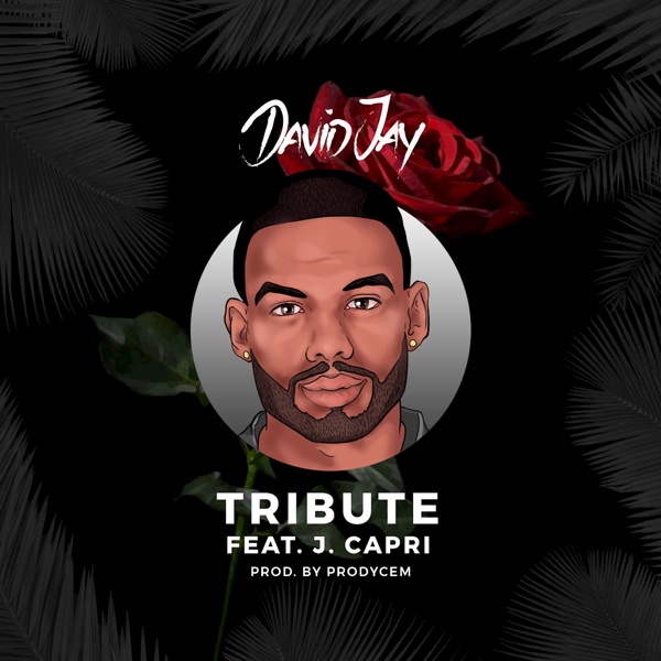 Tribute (feat. J Capri) - Single album cover