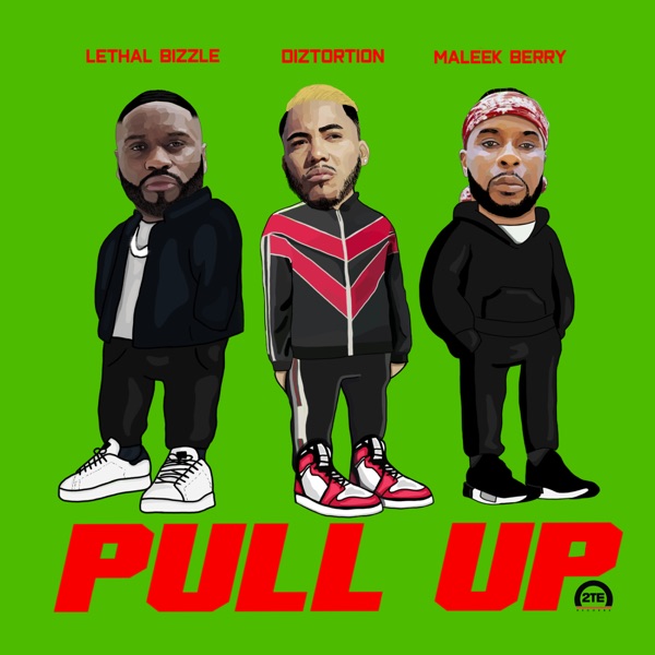 Pull Up (feat. Lethal Bizzle & Maleek Berry) - Single album cover