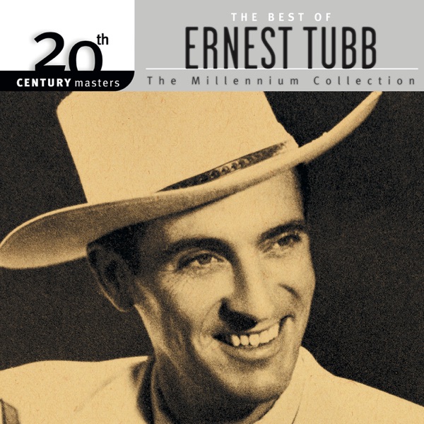 20th Century Masters - The Millennium Collection: The Best of Ernest Tubb album cover