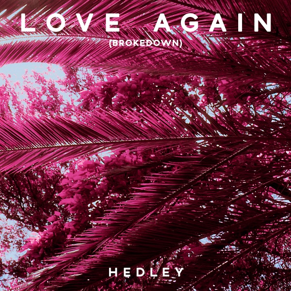 Love Again (Brokedown) - Single album cover