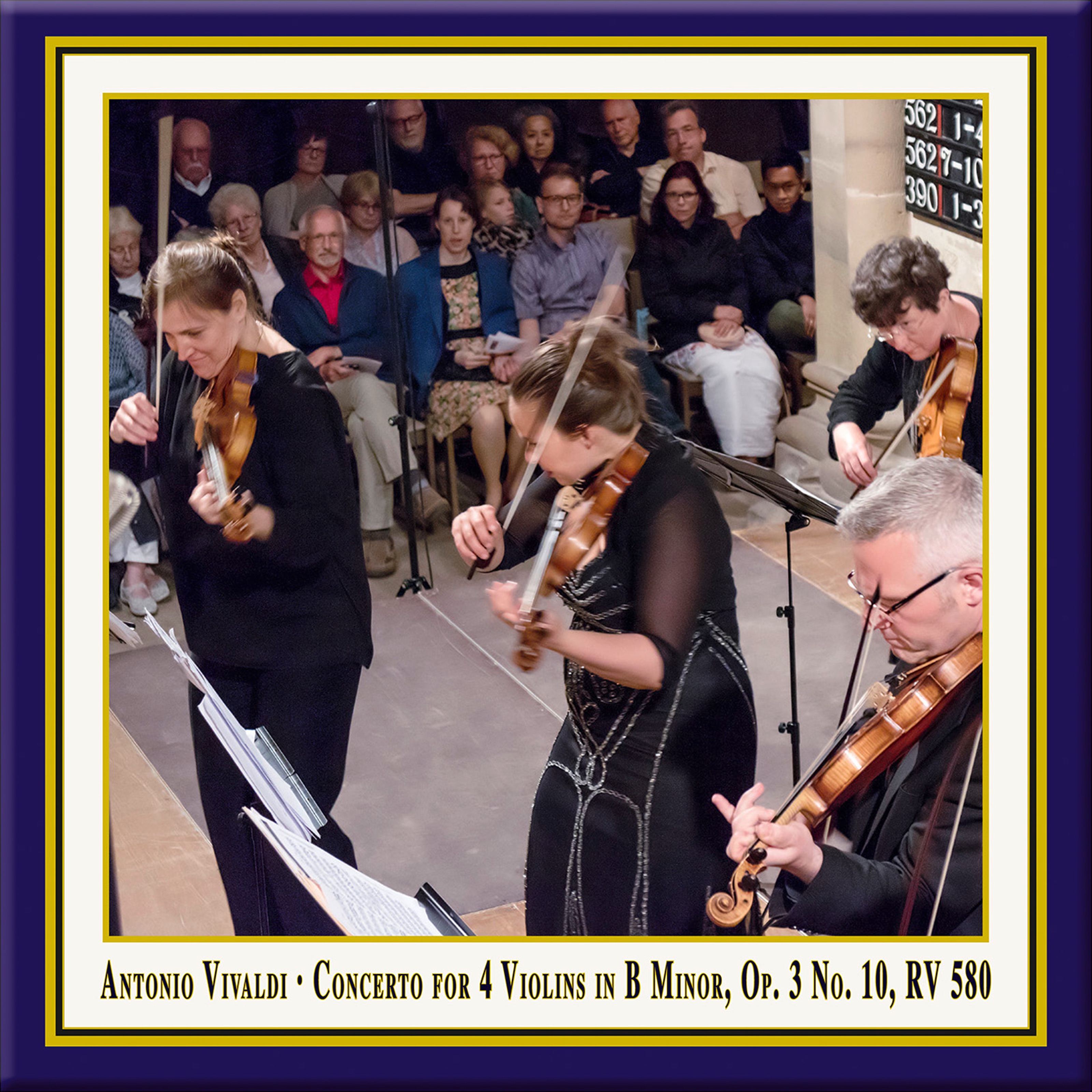 Vivaldi: Concerto for 4 Violins & Cello in B Minor, Op. 3 No. 10, RV 580 (Live) - Single album cover