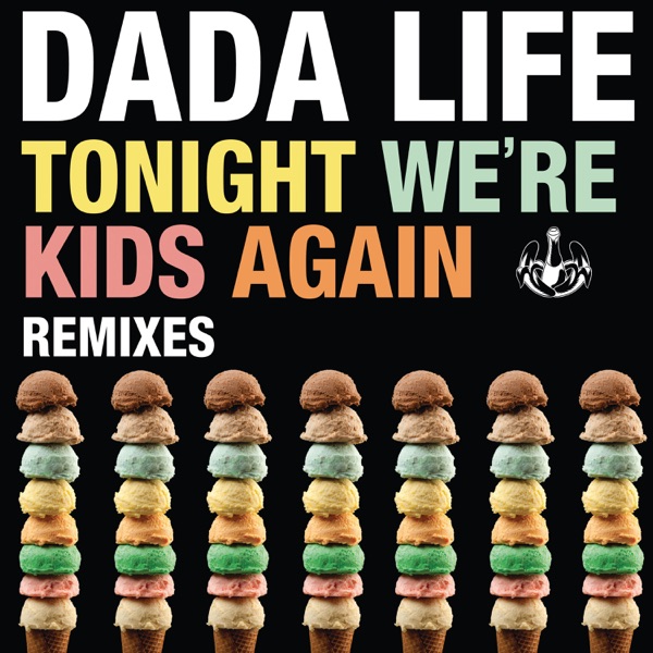 Tonight We're Kids Again (Remixes) - Single album cover