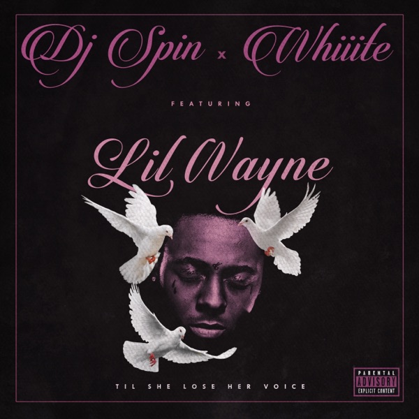 Til She Lose Her Voice (feat. Lil Wayne) - Single album cover