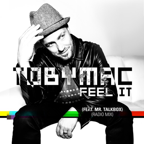 Feel It (feat. Mr. Talkbox) [Radio Mix] - Single album cover