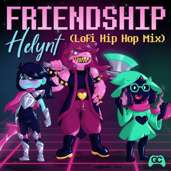 Friendship [From "Deltarune"] [LoFi Hip Hop Mix] - Single album cover