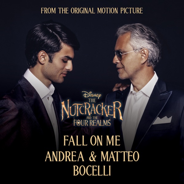 Fall On Me (From Disney's "The Nutcracker And The Four Realms") album cover