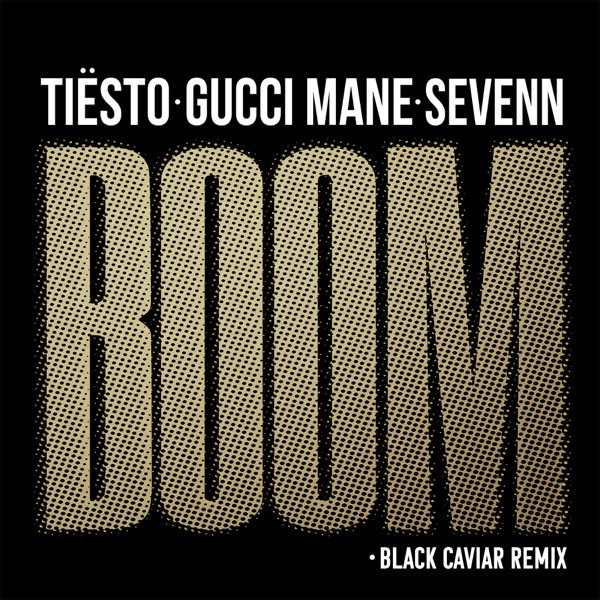 BOOM (feat. Gucci Mane) [Black Caviar Remix] - Single album cover