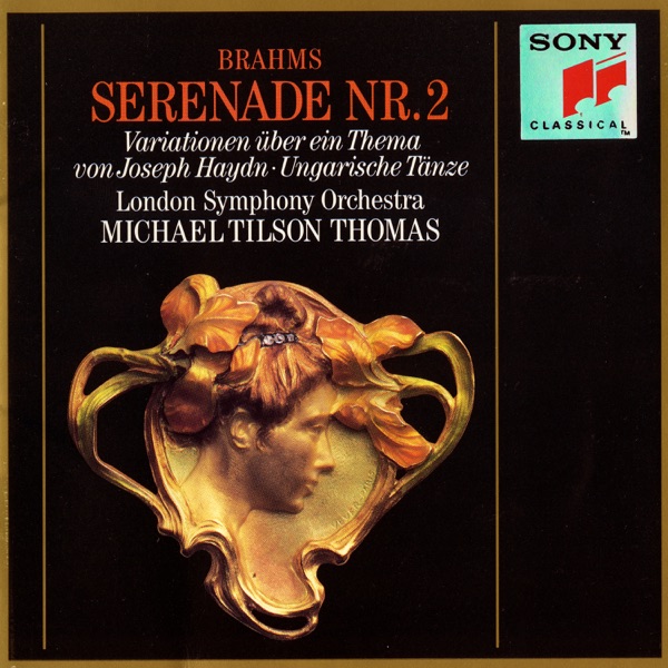 Brahms: Serenade No. 2, Op. 16, Variations on a Theme by Joseph Haydn, Three Hungarian Dances, and F album cover