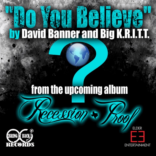 Do You Believe (feat. Big Kritt) - Single album cover