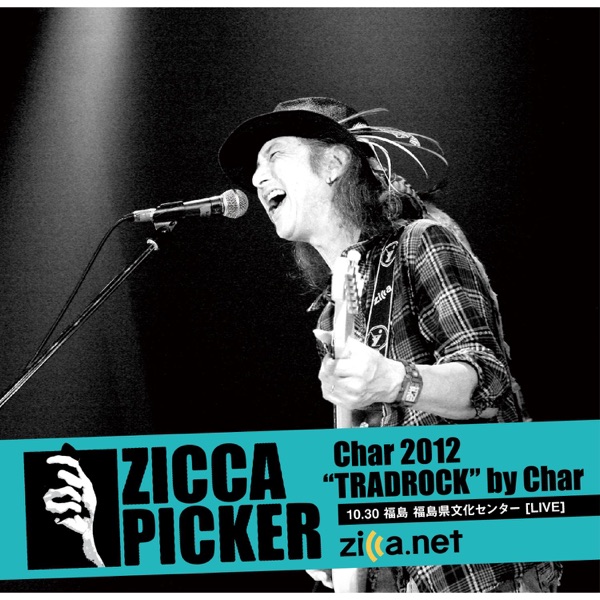 Zicca Picker 2012, Vol. 10 [Live in Fukushima] album cover