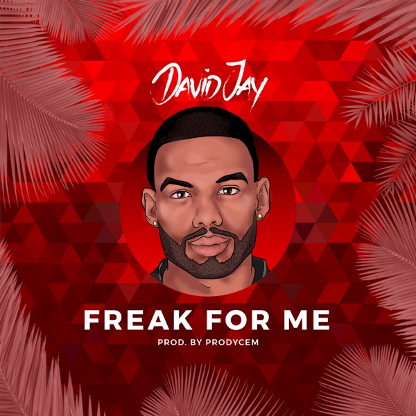 Freak for Me - Single album cover