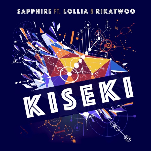 Kiseki (feat. Lollia & Rikatwoo) - Single album cover