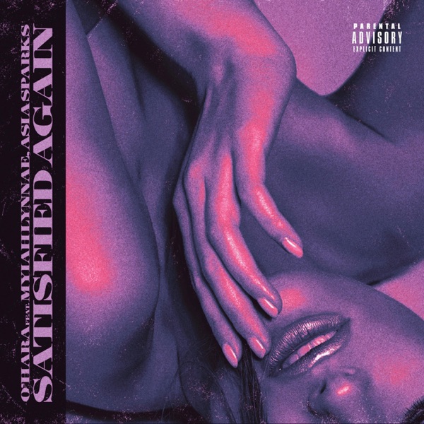 Satisfied Again (feat. Myiah Lynnae & Asia Sparks) - Single album cover