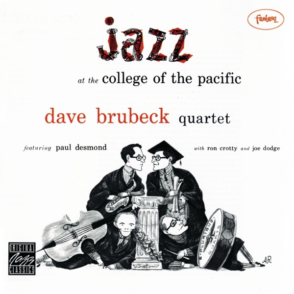 Jazz At College of the Pacific (Remastered) [Live] [feat. Paul Desmond, Ron Cotty, and Joe Dodge] album cover