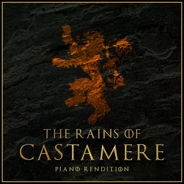 The Rains of Castamere (Piano Rendition) - Single album cover