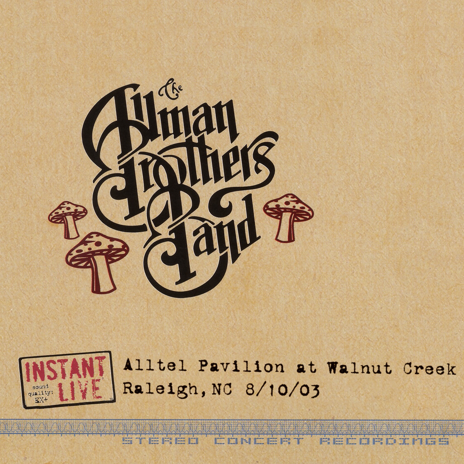Instant Live: Alltel Pavilion at Walnut Creek, Raleigh, NC 8/10/03 album cover