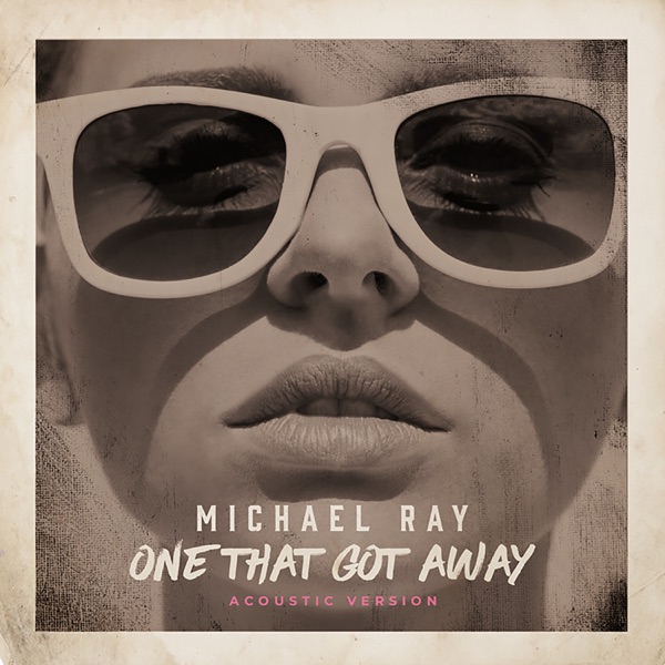 One That Got Away (Acoustic Version) - Single album cover