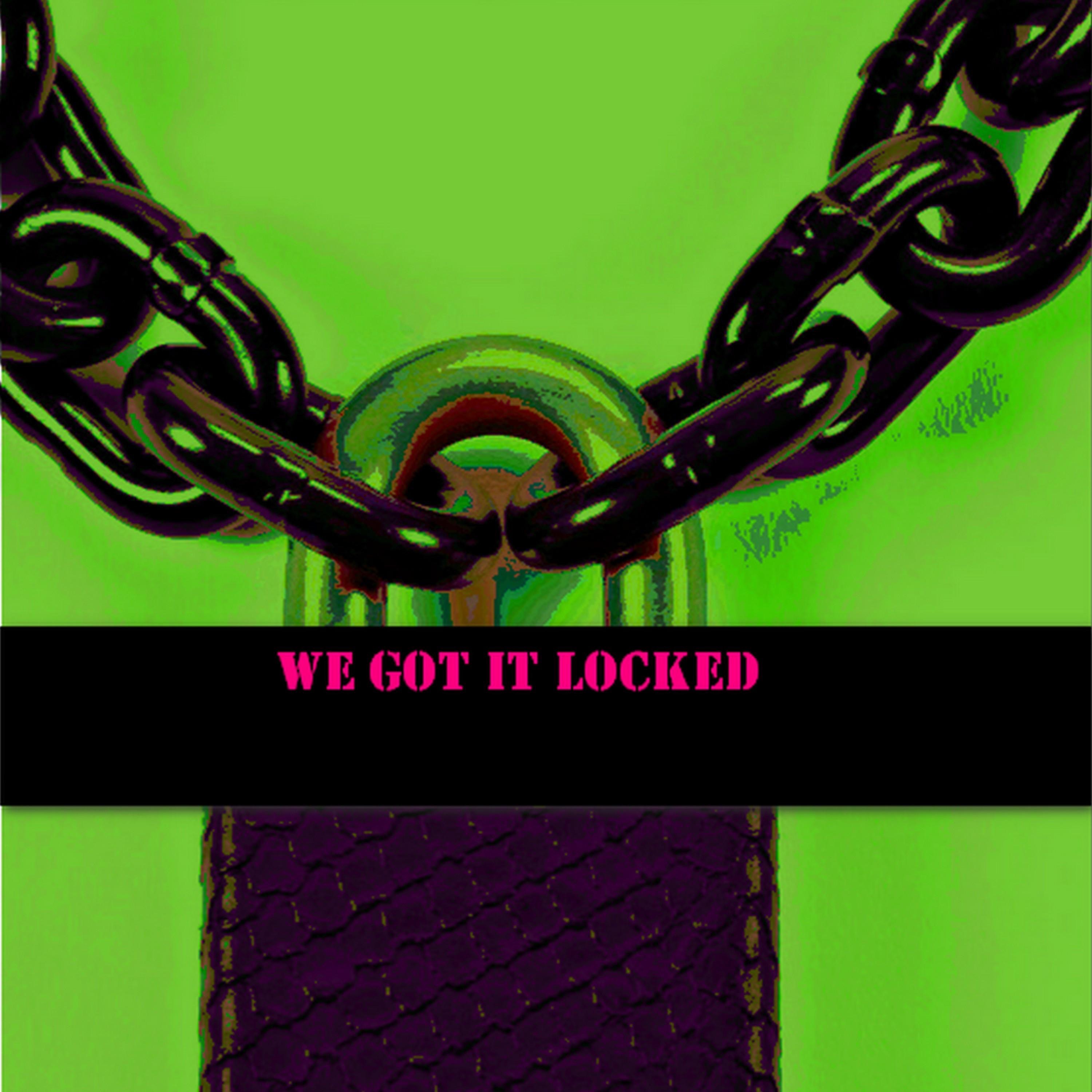 We Got It Locked (feat. Penelope) - Single album cover