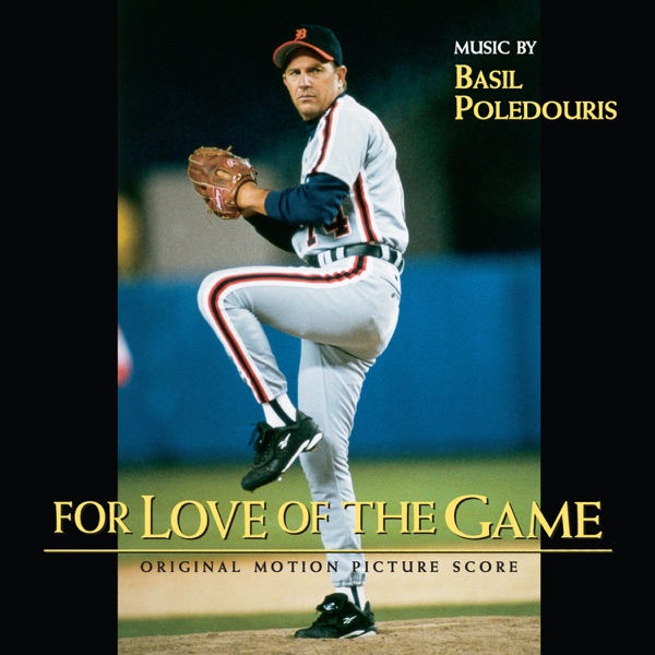 For Love of the Game (Original Motion Picture Score) album cover