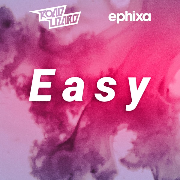 Easy (feat. Ephixa) - Single album cover