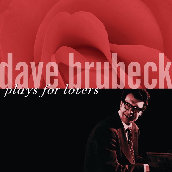 Dave Brubeck Plays for Lovers album cover
