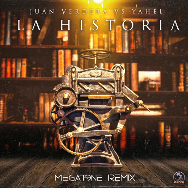 La Historia (Megatone Remix) [Juan Verdera vs. Yahel] - Single album cover