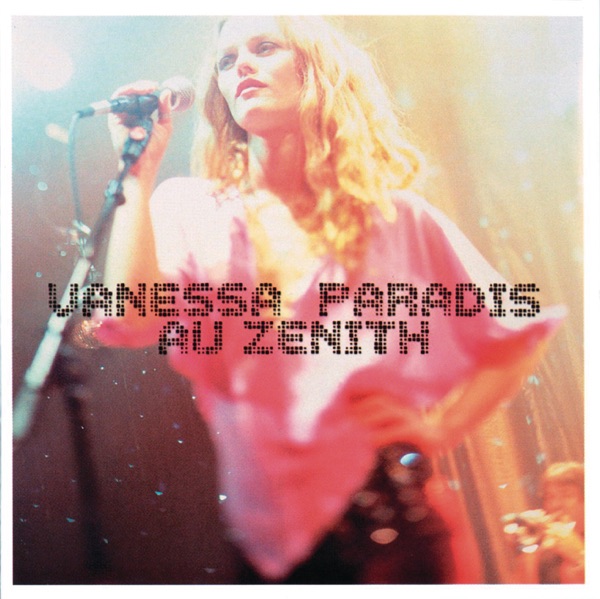 Vanessa Paradis au Zénith (Live 2001) album cover