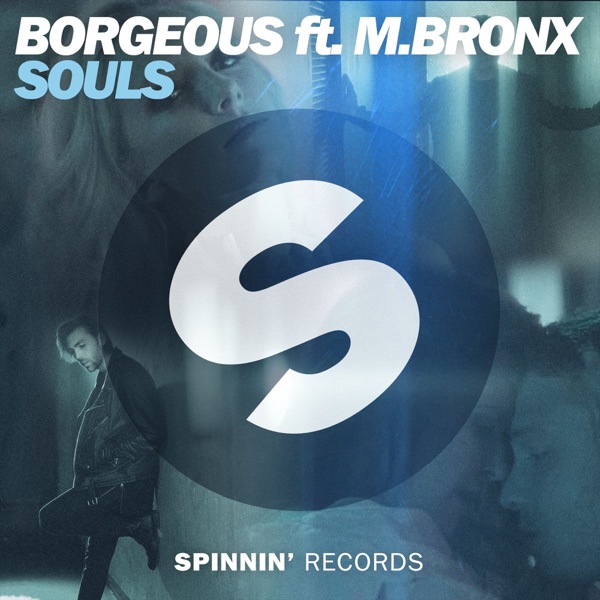 Souls (feat. M.BRONX) - Single album cover