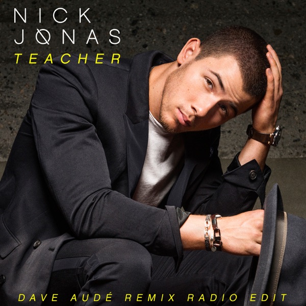 Teacher (Dave Audé Remix Radio Edit) - Single album cover