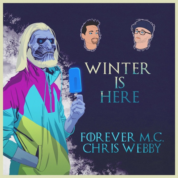 Winter Is Here (feat. Chris Webby) - Single album cover