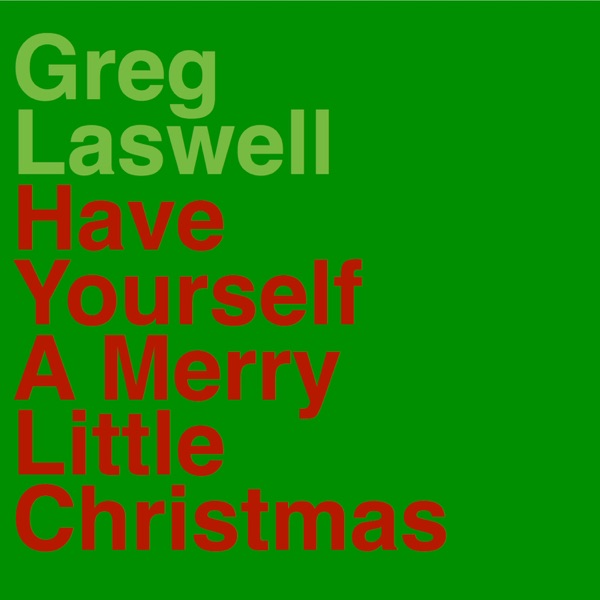 Have Yourself a Merry Little Christmas - Single album cover