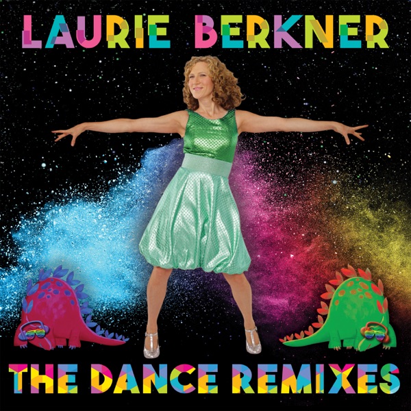 Laurie Berkner: The Dance Remixes album cover