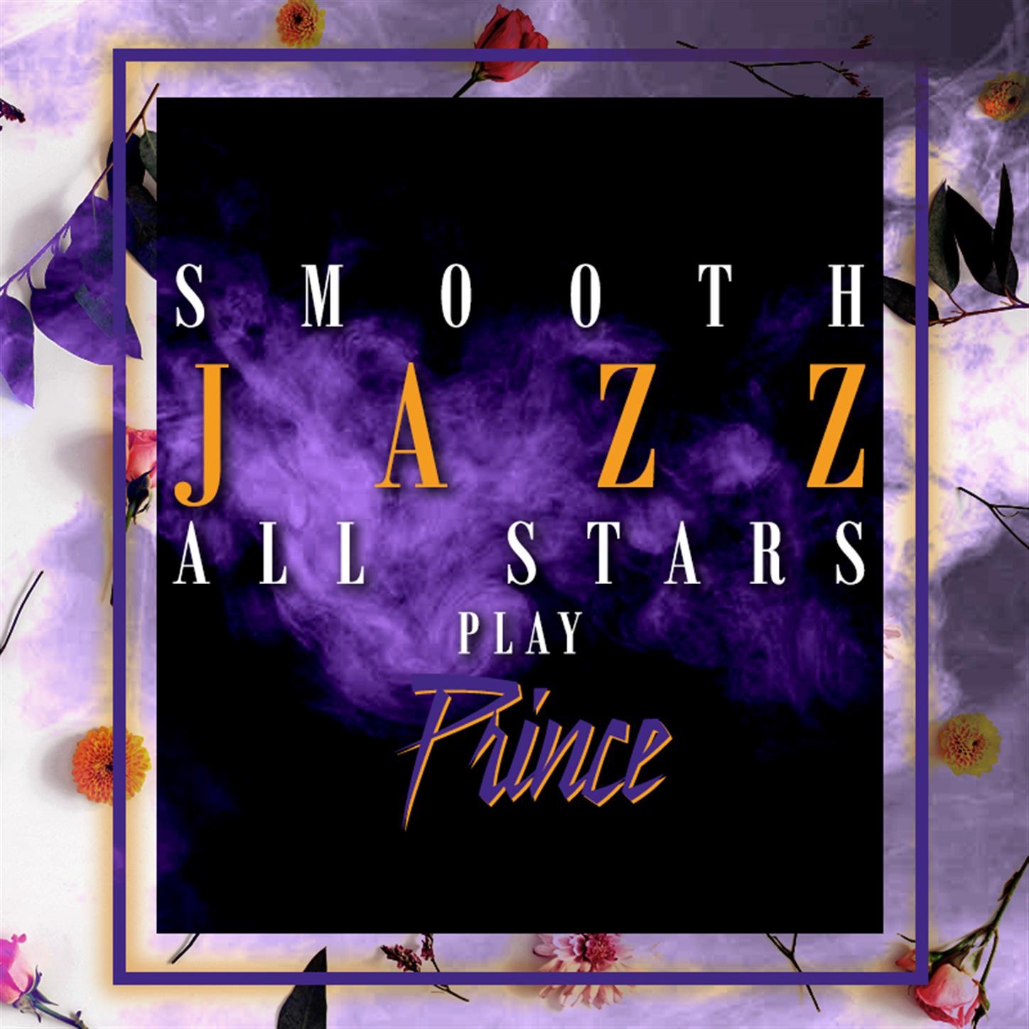 Smooth Jazz All Stars Play Prince album cover