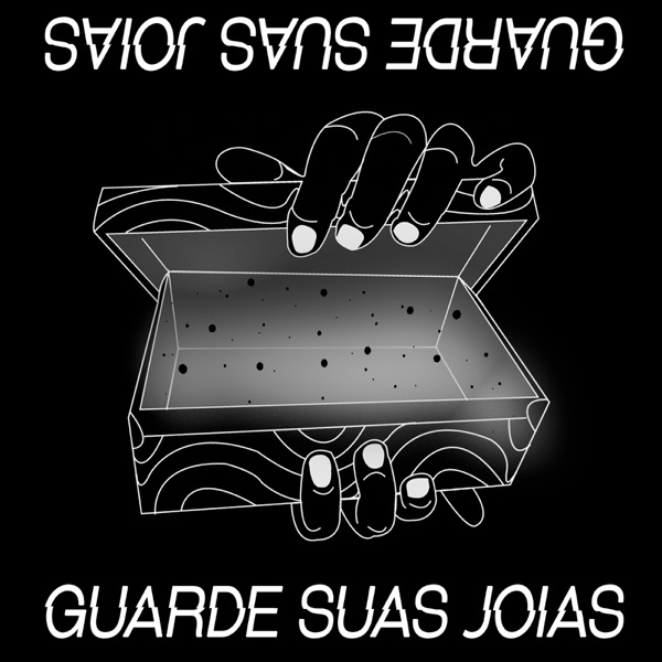 Guarde Suas Joias (feat. Vespas Mandarinas) - Single album cover