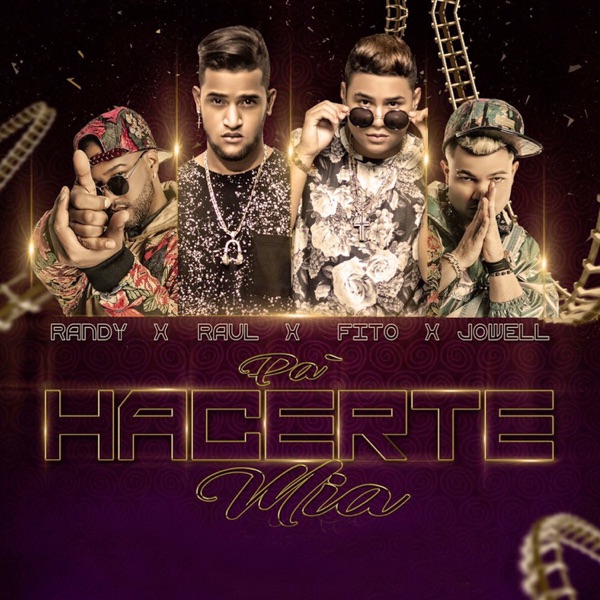 Pa Hacerte Mia (feat. Jowell & Randy) - Single album cover