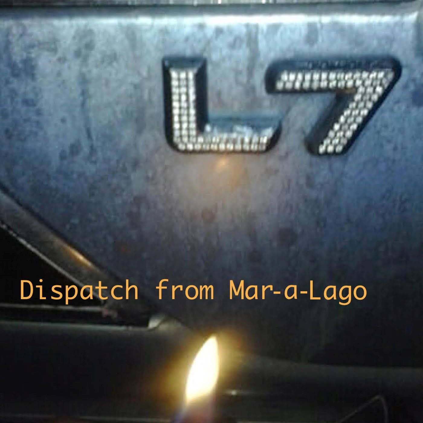 Dispatch from Mar-a-Lago - Single album cover