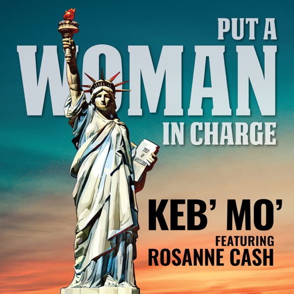 Put a Woman in Charge (feat. Rosanne Cash) - Single album cover