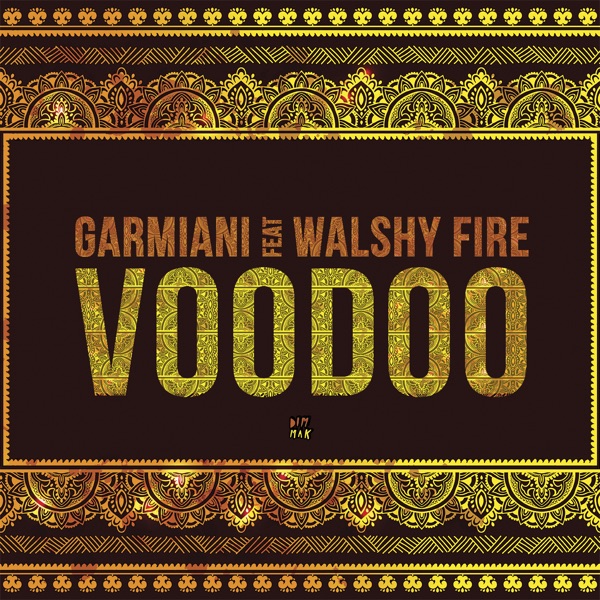 Voodoo (feat. Walshy Fire) - Single album cover